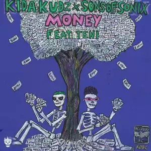Kida Kudz - Money ft. Teni